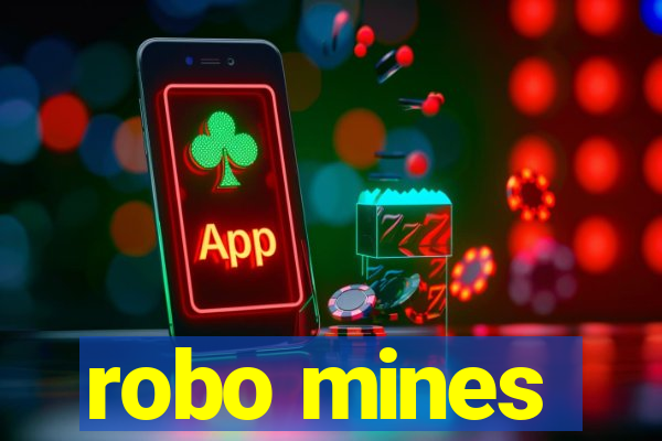 robo mines